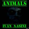 Animals (Acoustic Version) - Ivan Nasini