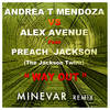 Way Out (Minevar Radio Remix) - Andrea T Mendoza&Alex Avenue&Preach Jackson&Minevar&Scharodrick Jackson&A. Tegon&A. Gilardi