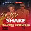 Nah Shake(feat. Redempshon) (Radio Edit) - Blakkman&Redempshon