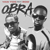 Obra (Explicit) - Yaw Tog&Roiii