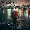 Numb Little Bug - The Byross&Andrew DeCaro&Emily Beihold&Nick Lopez