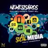 Social Media(feat. Tommy Will & Kirko Bangz) (Explicit) - Nemesisaros&Tommy Will&Kirko Bangz