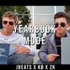 Yearbook Mode - JBeats&Kø&ZK