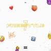 7 Freestyle (Explicit) - lakethetrapper