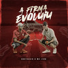 A Firma Evoluiu (Explicit) - GustaCaio&Mc Leon