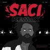 Saci (Remix) - BaianaSystem&Tropkillaz