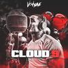 Cloud 9 (Explicit) - Vonyae