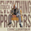 Everything I Touch Prospers(feat. Echo) - Cornell Burton, Jr.&(Echo)