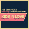 Kids In Love (Radio Edit) - Joe Bermudez&Amanda Brigham