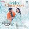 Sridevi Chiranjeevi - Devi Sri Prasad&Jaspreet Jasz&Sameera Bharadwaj