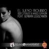 El Sueño Prohibido (Radio Edit) - Roby Strauss&Marco Ferracini&German Leguizamon