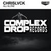 All Alone (Original Mix) - ChrisLvck