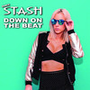 Down on the Beat - Dance STASH