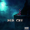 War Cry (Explicit) - Cuzn Shied