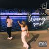 Wrong (Explicit) - Yous