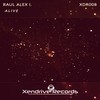 Alive (Original Mix) - Raul Alex I.