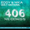 Holy Motion (Beatsole With Height 69 Dub Mix) - Eddy&Nika