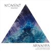 Moment[feat. Stephanie Rooker] (Remixed) - ArinMaya&Stephanie Rooker