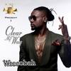 Clear My Way - Wrecobah