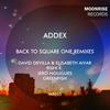 Back To Square One (David Devilla, Elisabeth Aivar Remix) - Addex
