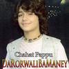 Darorwali Bamaney - Chahat Pappu