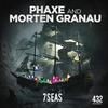 7 Seas - Phaxe&Morten Granau
