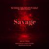 Savage (Explicit) - Vante poems