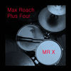 Body And Soul - Max Roach Plus Four&Sour&Heyman&Eyton&Green