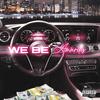 We Be (Explicit) - Amarilis