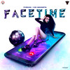 Facetime - FVBIIAN&Kid Moonsta