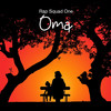 Oma - Rap Squad One&Andidepressiva&Döner