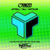 You're Not Better On Your Own (Mike Reverie Remix) - Scott Attrill&Steve Hill&Mike Reverie