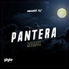 Pantera - NAHUE DJ&Agus Zarate DJ