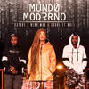 Mundo Moderno - Altamira&Scarlett Wolf&Nego Max&Kayode