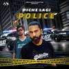 Piche Lagi Police (feat. V Shahpuria) (Explicit) - Aman Darya Band&Snki Rapper&Ron Devil&V Shahpuria