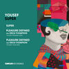 Pleasure Defined (Yousef Dub 2021) - Yousef&Erica Thompson