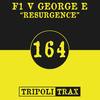 Resurgence (Original Mix) - F1&George E