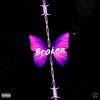 Broken (Explicit) - N.H.P Dash