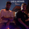 Kirve - Sari&Mehmir