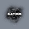 Old Times (Radio Edit) - Phaera