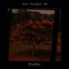 You Forgot Me (Explicit) - Blueboy
