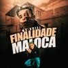 Finalidade Maloca (Explicit) - Mc Adiel&DJ Pedro