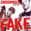 Fake - Zweierpasch