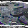 Funds (Explicit) - Eddastoner