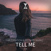 Tell Me (Edit) - Rezonation&Richard Markz