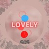 Lovely - Mum