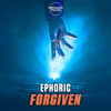 Forgiven (Extended Mix) - Ephoric