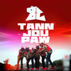 Tann Jou Paw - Barikad Crew