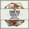 Negative (Original Mix) - Jerome Price