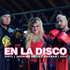 En La Disco - Jasmine Ortiz&Darkan&SOG&Onyl